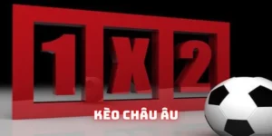 Kèo Châu Âu